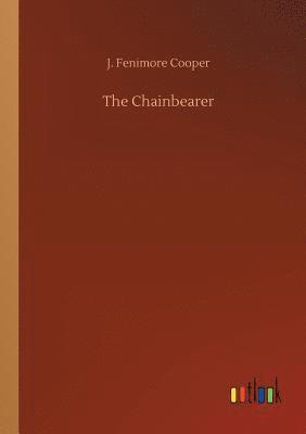 The Chainbearer 1