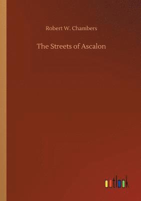 bokomslag The Streets of Ascalon