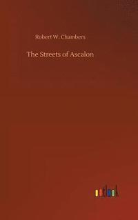 bokomslag The Streets of Ascalon