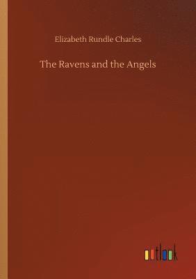 bokomslag The Ravens and the Angels