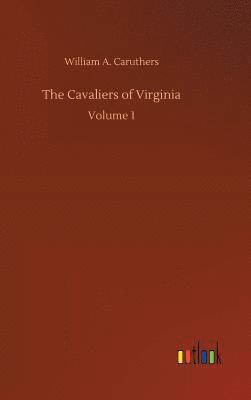 The Cavaliers of Virginia 1