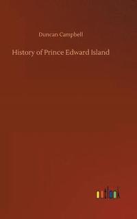 bokomslag History of Prince Edward Island
