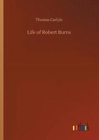 bokomslag Life of Robert Burns