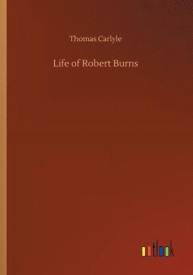 Life of Robert Burns