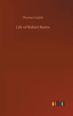 Life of Robert Burns