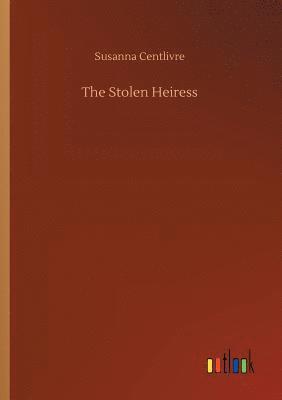 The Stolen Heiress 1