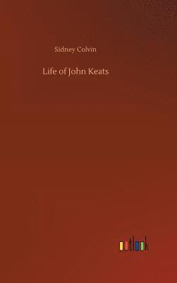 Life of John Keats 1