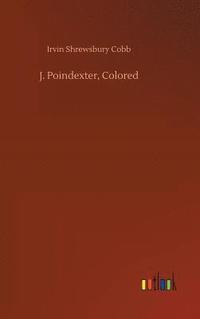 bokomslag J. Poindexter, Colored
