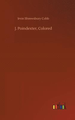 J. Poindexter, Colored