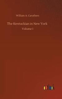 bokomslag The Kentuckian in New York