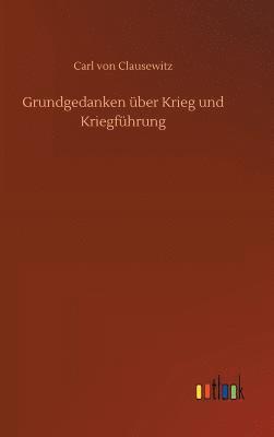 Grundgedanken über Krieg und Kriegführung