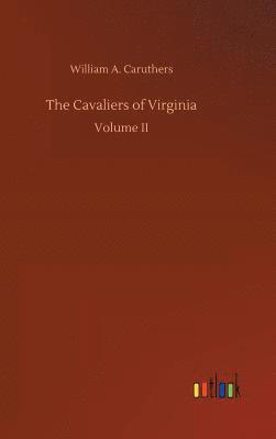 bokomslag The Cavaliers of Virginia