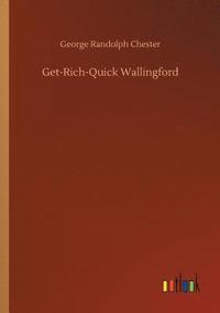 bokomslag Get-Rich-Quick Wallingford