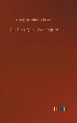 bokomslag Get-Rich-Quick Wallingford