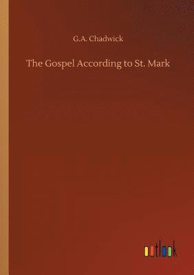 bokomslag The Gospel According to St. Mark