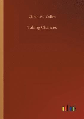 Taking Chances 1