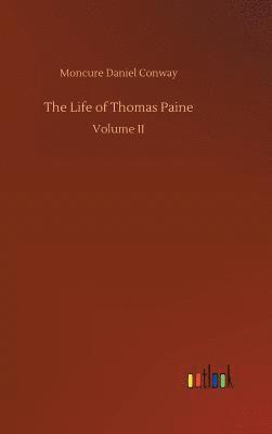 bokomslag Life of Thomas Paine