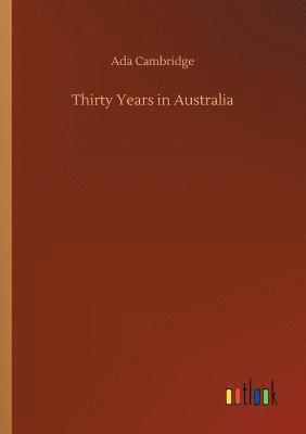 Thirty Years in Australia 1