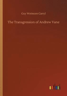 Transgression of Andrew Vane 1