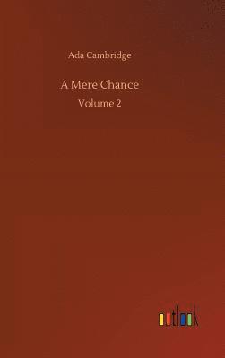 Mere Chance