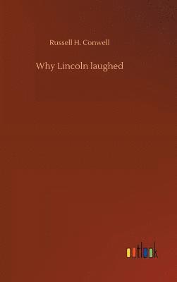 bokomslag Why Lincoln laughed