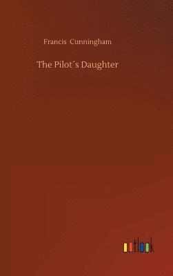 bokomslag The Pilots Daughter