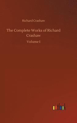 bokomslag The Complete Works of Richard Crashaw