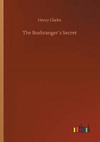 bokomslag The Bushrangers Secret