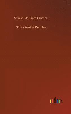 The Gentle Reader 1