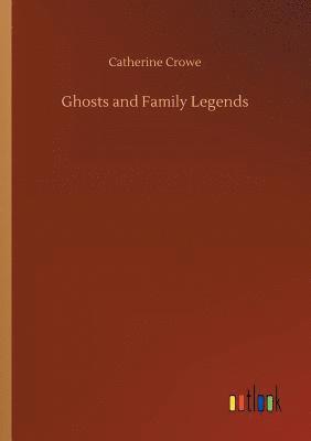 bokomslag Ghosts and Family Legends