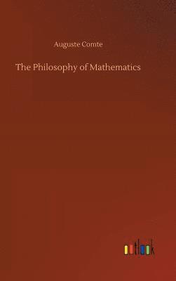 bokomslag The Philosophy of Mathematics