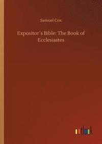 bokomslag Expositors Bible