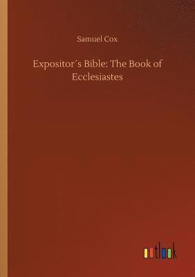 bokomslag Expositor¿s Bible