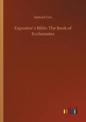 bokomslag Expositors Bible