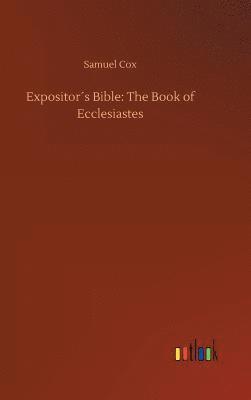 bokomslag Expositors Bible