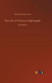 bokomslag The Life of Florence Nightingale