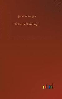 bokomslag Tobias o¿the Light