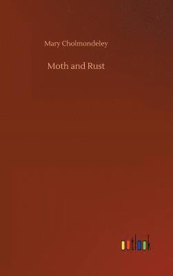 bokomslag Moth and Rust
