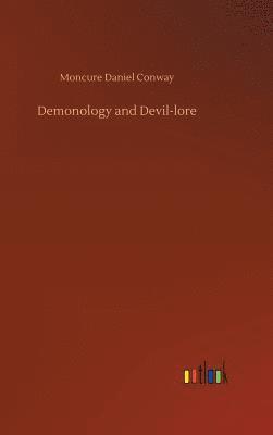 bokomslag Demonology and Devil-lore