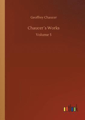 bokomslag Chaucer¿s Works