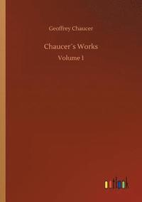 bokomslag Chaucer¿s Works