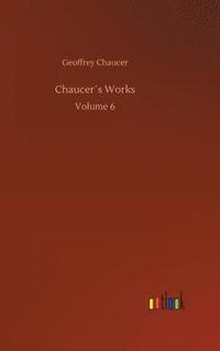 bokomslag Chaucer¿s Works