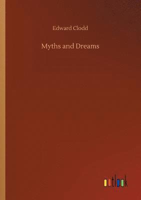 Myths and Dreams