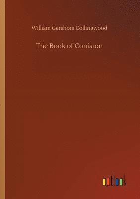 The Book of Coniston 1