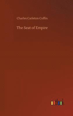 The Seat of Empire 1