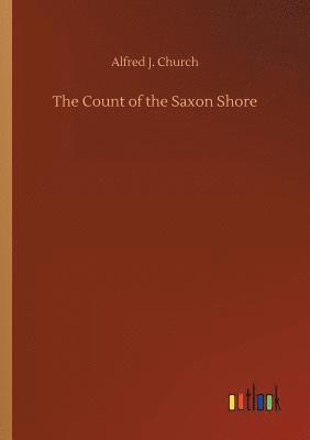 bokomslag The Count of the Saxon Shore