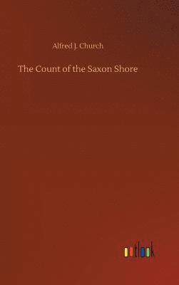 bokomslag The Count of the Saxon Shore