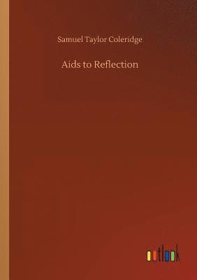 Aids to Reflection 1