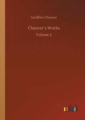 bokomslag Chaucer¿s Works