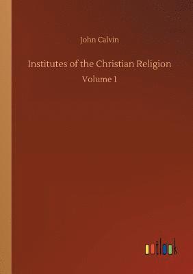 Institutes of the Christian Religion